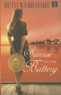Sunrise on the Battery [Large Print] B0079UJR8A Book Cover