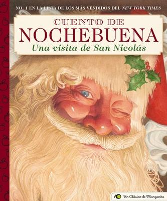 Cuento de Nochebuena, Una Visita de San Nicolas [Spanish] 1646430336 Book Cover