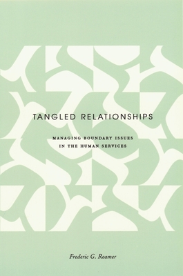 Tangled Relationships: Boundary Issues and Dual... 0231121164 Book Cover
