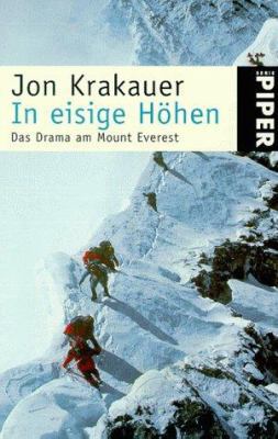 In eisige Höhen. Das Drama am Mount Everest. [German] 3492229700 Book Cover