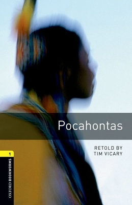 Oxford Bookworms Library: Pocahontas: Level 1: ... 019423746X Book Cover