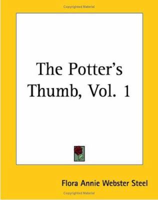 The Potter's Thumb, Vol. 1 1419178369 Book Cover