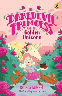Daredevil Princess and the Golden Unicorn: Book... 1761340433 Book Cover