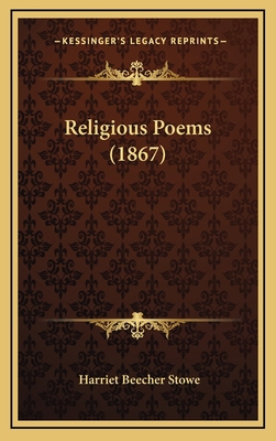 Religious Poems (1867) 1164211897 Book Cover