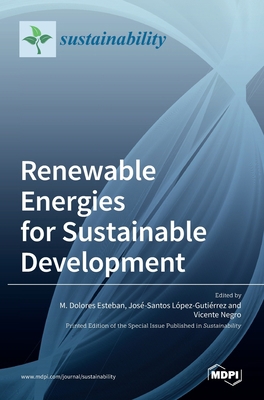 Renewable Energies for Sustainable Development 3036513825 Book Cover