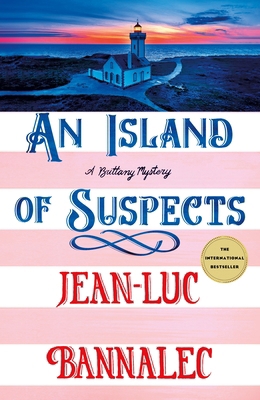 An Island of Suspects: A Brittany Mystery 1250893143 Book Cover