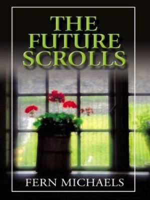 The Future Scrolls [Large Print] 1587245256 Book Cover