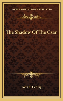 The Shadow of the Czar 1163867748 Book Cover