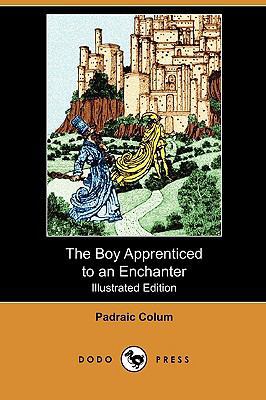 The Boy Apprenticed to an Enchanter (Illustrate... 1409993752 Book Cover