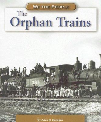 The Orphan Trains 0756517656 Book Cover