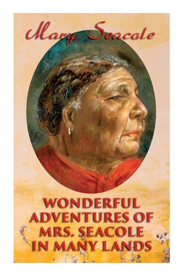 Wonderful Adventures of Mrs. Seacole in Many La... 8027308755 Book Cover