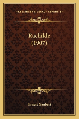 Rachilde (1907) [French] 1164827421 Book Cover