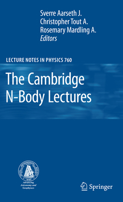 The Cambridge N-Body Lectures 9048178797 Book Cover