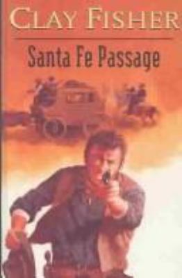 Sante Fe Passage 0754082369 Book Cover