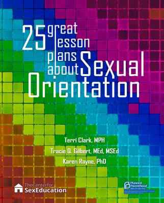 25 Great Lessons about Sexual Orientation 194184314X Book Cover