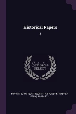 Historical Papers: 3 1378695275 Book Cover