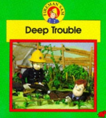 Deep Trouble 0749720077 Book Cover