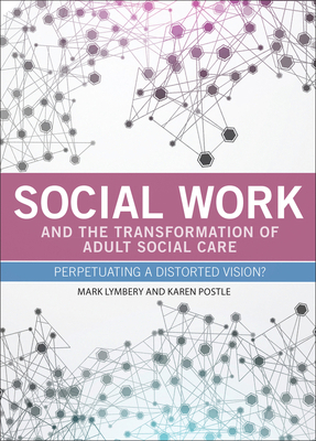 Social Work and the Transformation of Adult Soc... 1447310403 Book Cover