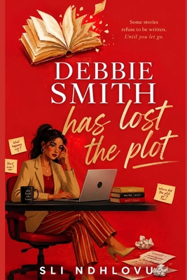 Debbie Smith Has Lost The Plot            Book Cover
