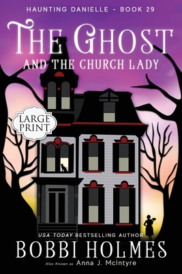 The Ghost and the Church Lady [Large Print] 1949977692 Book Cover