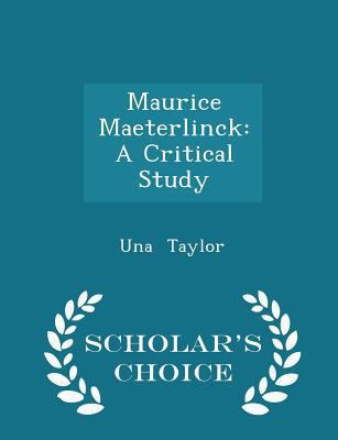 Maurice Maeterlinck: A Critical Study - Scholar... 1296248941 Book Cover