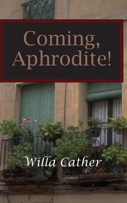 Coming, Aphrodite! 1434115569 Book Cover