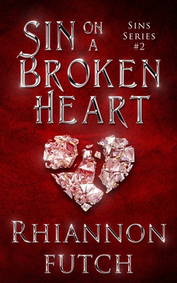 Sin on a Broken Heart 1955749272 Book Cover