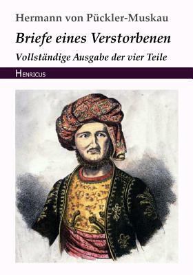 Briefe Eines Verstorbenen: Vollst [German] 3847823213 Book Cover