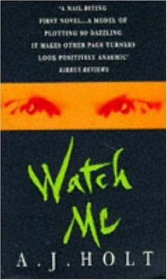Watch Me B001KRP20A Book Cover