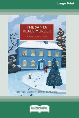 The Santa Klaus Murder (16pt Large Print Edition) 0369361849 Book Cover