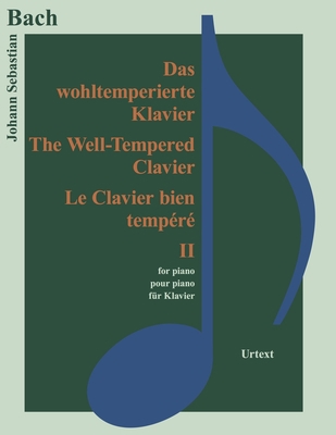 Das Wohltemperierte Klavier II 3741914193 Book Cover