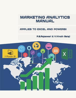 Marketing Analytics Manual: Applies to Excel an... B0CNL4PCJV Book Cover