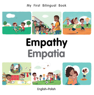 My First Bilingual Book-Empathy (English-Polish) [Portuguese] 1785088483 Book Cover