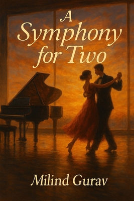 A Symphony for Two B0FNK4LRLM Book Cover