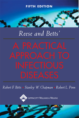 Reese and Betts' a Practical Approach to Infect... 0781732816 Book Cover