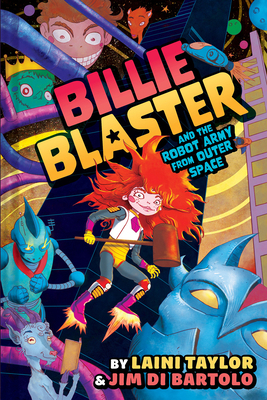 Billie Blaster and the Robot Army from Outer Sp... 1419753843 Book Cover