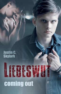 Liebeswut: Coming out [German] 1977736238 Book Cover