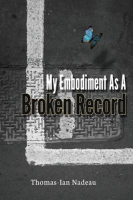 My Embodiment as a Broken Record 1648716520 Book Cover