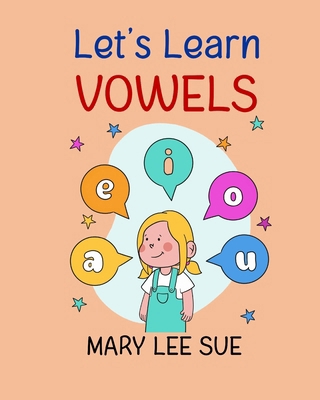 Let's Learn: Vowels B0DMM3SZ7N Book Cover