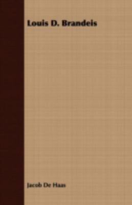 Louis D. Brandeis 1406732079 Book Cover