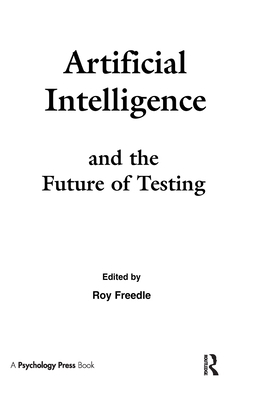 Artificial Intelligence and the Future of Testing 0805801170 Book Cover