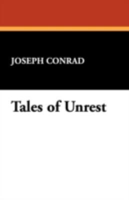 Tales of Unrest 1434475344 Book Cover
