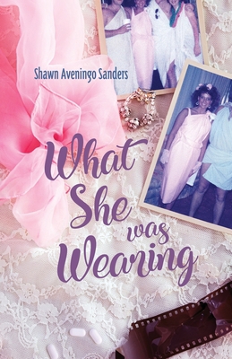 What She Was Wearing 1948461323 Book Cover