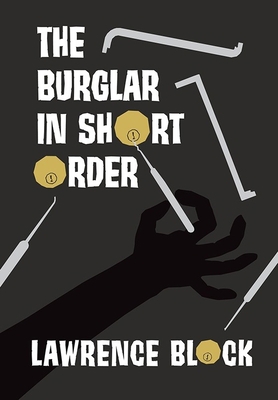 The Burglar in Short Order 1596069570 Book Cover