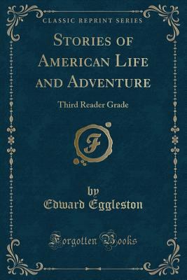 Stories of American Life and Adventure: Third R... 1331248019 Book Cover