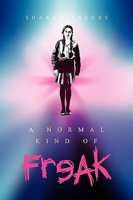 A Normal Kind of Freak 1456831631 Book Cover