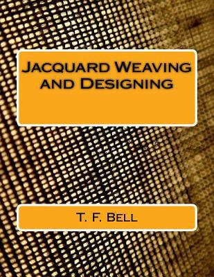 Jacquard Weaving and Designing 1539672328 Book Cover