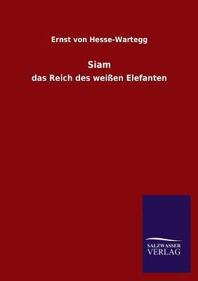 Siam [German] 3846021490 Book Cover