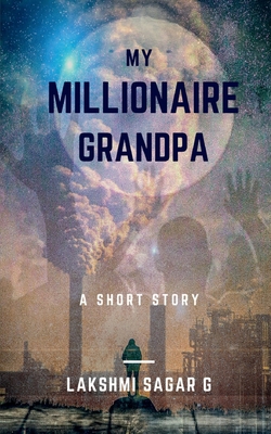 My Millionaire Grandpa 1639974296 Book Cover