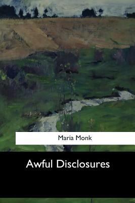 Awful Disclosures 1546903054 Book Cover